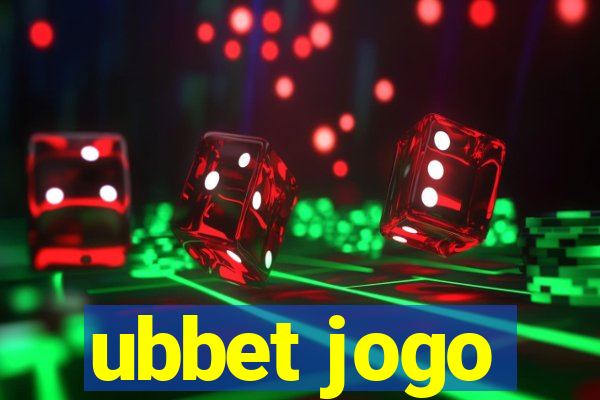 ubbet jogo