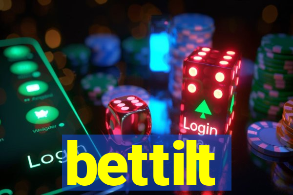 bettilt