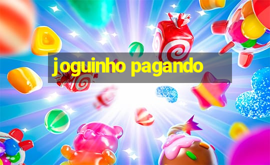 joguinho pagando