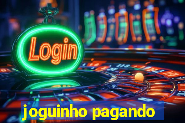 joguinho pagando