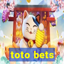 toto bets