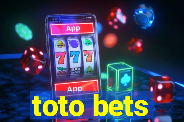 toto bets