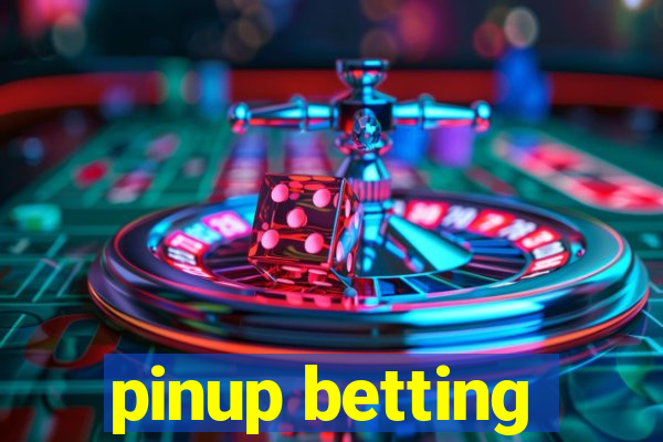 pinup betting