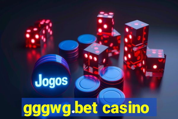 gggwg.bet casino