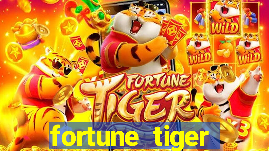 fortune tiger grande ganho