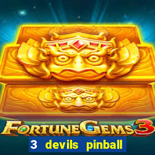 3 devils pinball casino slot