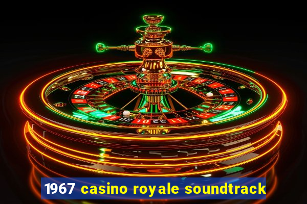 1967 casino royale soundtrack