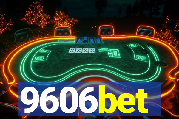 9606bet