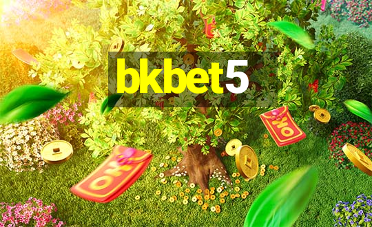 bkbet5