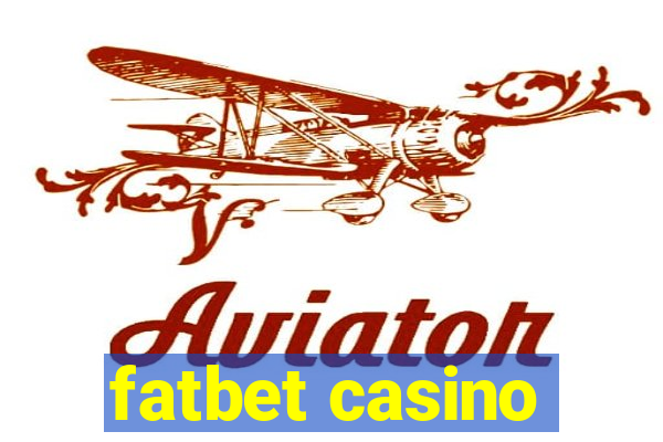 fatbet casino