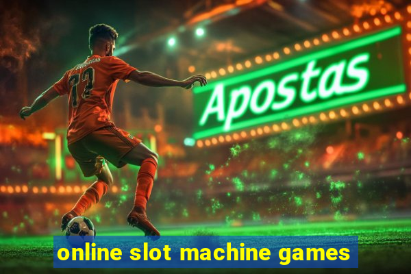 online slot machine games