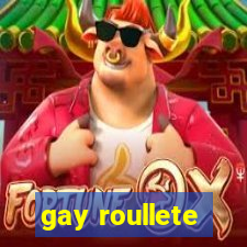 gay roullete