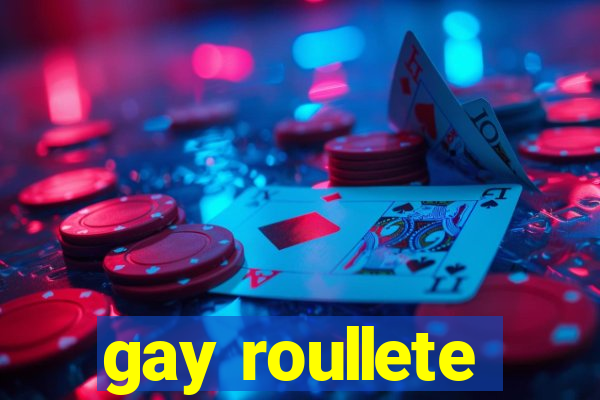 gay roullete