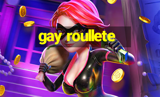 gay roullete