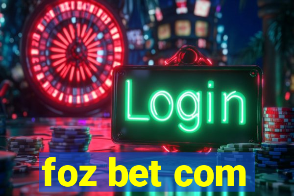 foz bet com