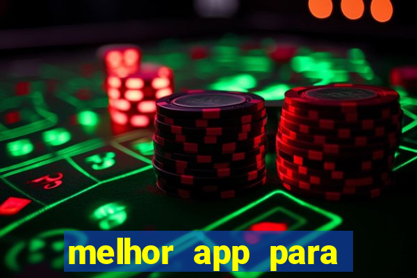 melhor app para jogar fortune tiger