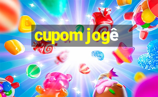 cupom jogê