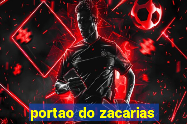 portao do zacarias