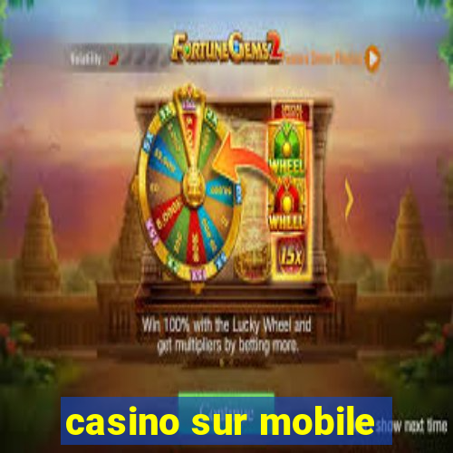 casino sur mobile