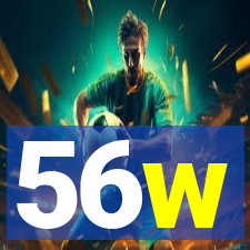 56w