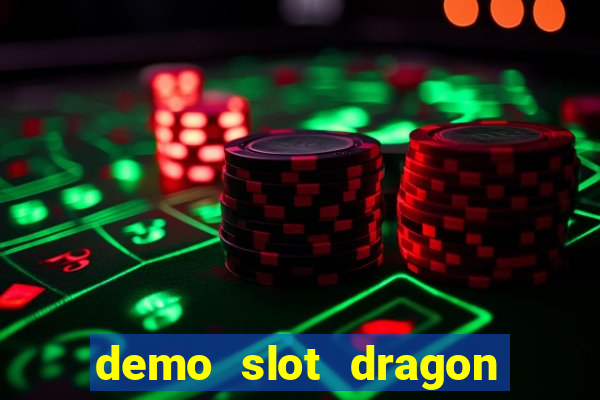 demo slot dragon tiger luck