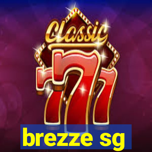 brezze sg