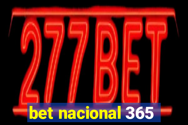 bet nacional 365