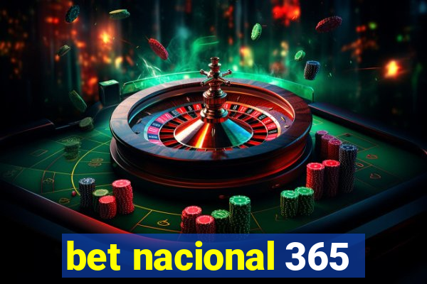 bet nacional 365