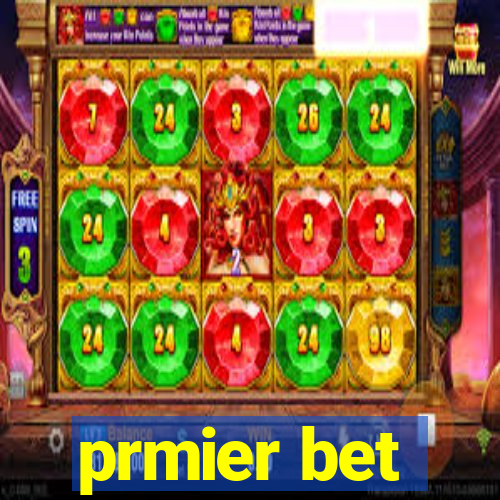 prmier bet