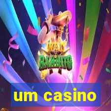 um casino