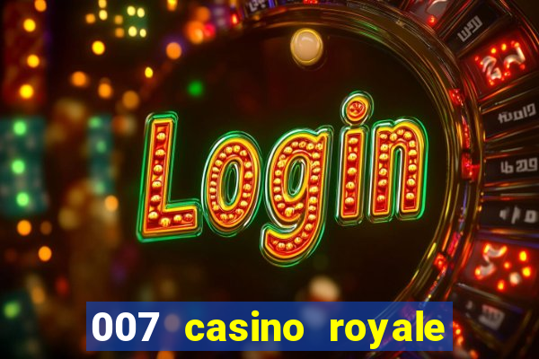 007 casino royale online leyendado