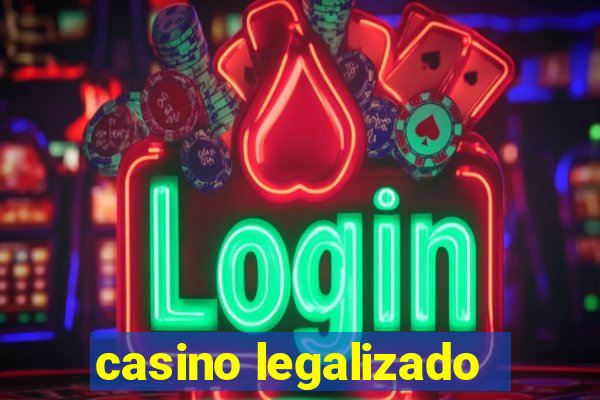 casino legalizado