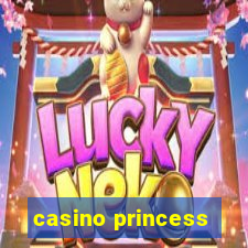 casino princess