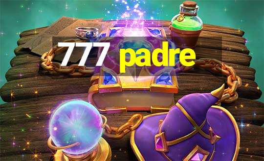 777 padre