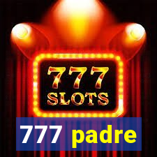 777 padre