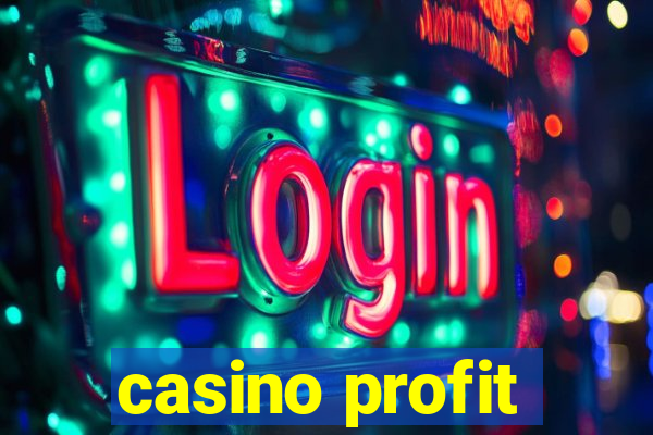 casino profit