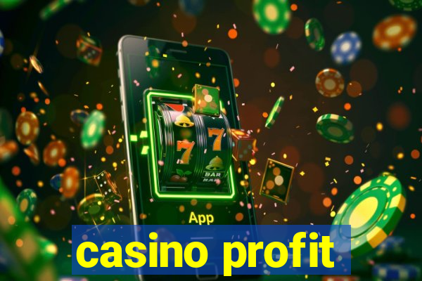 casino profit