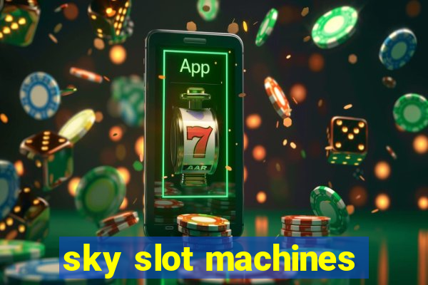 sky slot machines