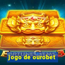 jogo de ourobet