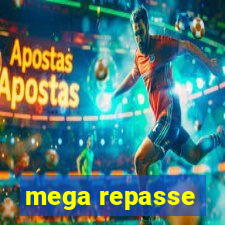 mega repasse