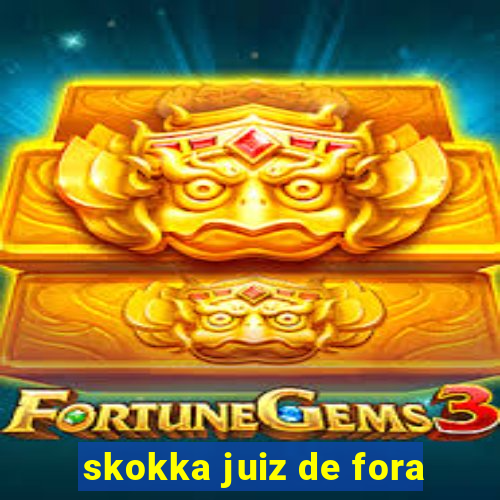 skokka juiz de fora