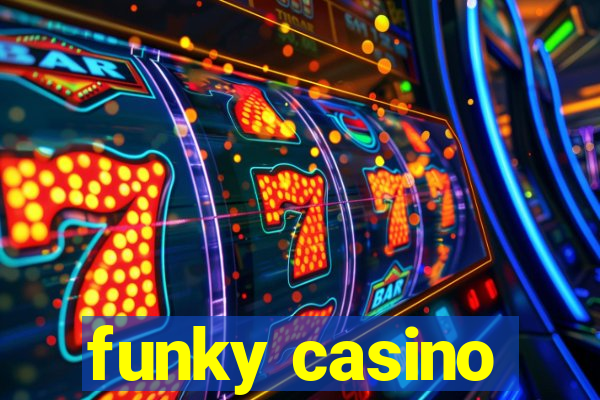 funky casino