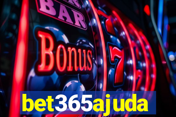 bet365ajuda