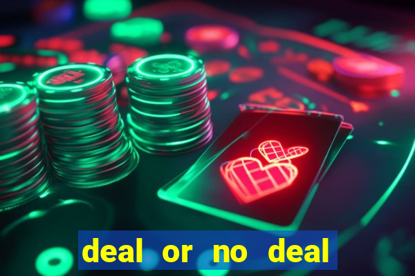 deal or no deal go all the way slot