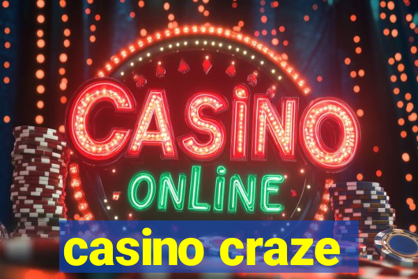 casino craze