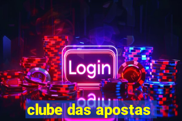 clube das apostas