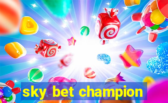 sky bet champion