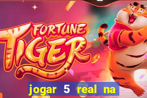 jogar 5 real na cabe?a quanto eu ganho