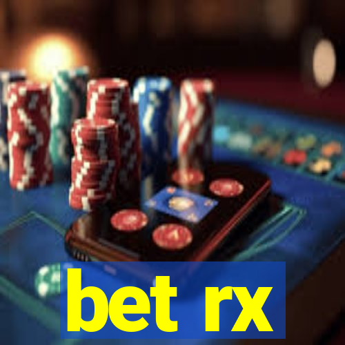 bet rx