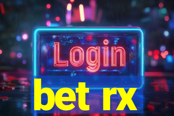 bet rx